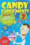 Candy Experiments 2 by Loralee Leavitt